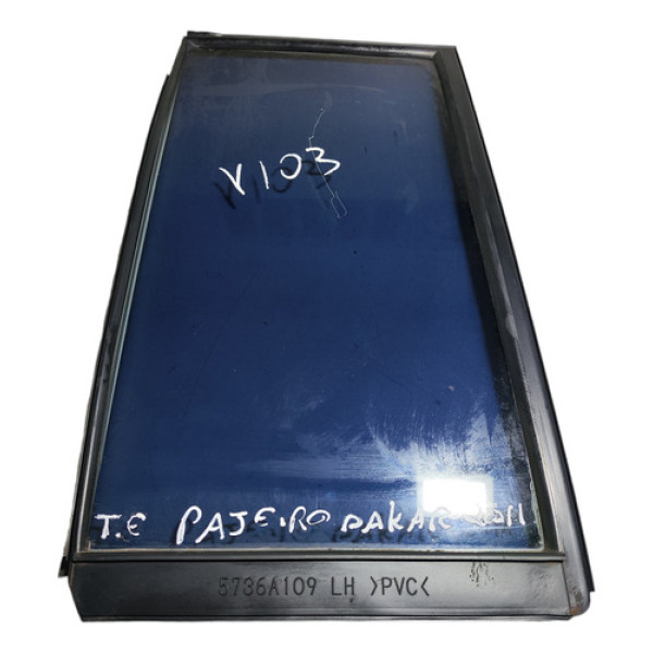 Vidro Lateral Traseiro Esq Mitsubishi Pajero Dakar 2011 2012